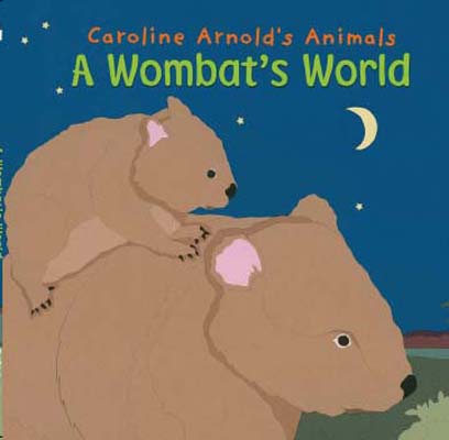 A Wombat's World